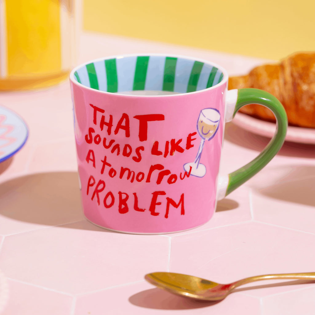 Eleanor Bowmer That Sounds Like A Tomorrow Problem Mug | 300ml
