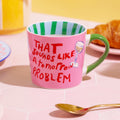 Eleanor Bowmer That Sounds Like A Tomorrow Problem Mug | 300ml