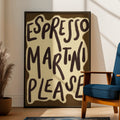 Espresso Martini Please | Cocktail Wall Art Print